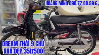 5/1/2025 HOÀNG MINH BÁN XE DREAM THÁI SƠN ZIN KHÁ ĐẸP 📱 090.77.88.99.6