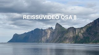 ASUNTOVAUNULLA NORJASSA (SENJA) // REISSUVIDEO 8