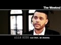 The Weeknd - Beauty Behind The Madness (official Trailer)
