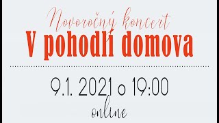 Novoročný koncert „V pohodlí domova\