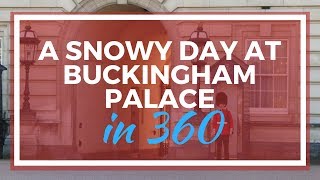 Buckingham Palace, London, UK 360 degree video in the snow