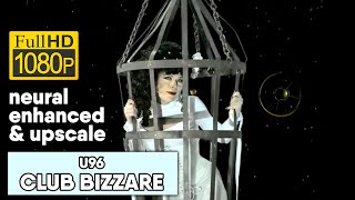 U96 - Club Bizzare (1080/50 neural enhanced & upscale)