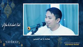 'Alaiksholatillah  Audio Live (RAMADHAN BARENG SAFARAZ BAND)