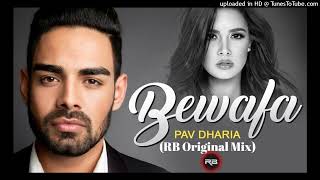 Teri Akhiyaan Ch Labdi Shaitani Kudiye ( RB Original Mix ) | Bewafa - Pav Dharia | #Punjabiremix #dj