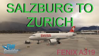 MSFS 2024 | FENIX A319 | LOWS SALZBURG TO LSZH ZURICH | BEYONDATC TRAFFIC