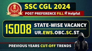 SSC CGL Post Preference 2024 🔥| State-wise Vacancy and Cutoff data | For All Category✅ #ssc #sscgl