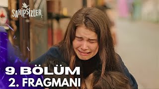 Sahipsizler 9. Bölüm 2. Fragman | Ağlatan Ayrılık!