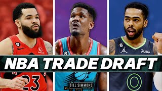 Bill Simmons’s NBA Fake Trade Draft | The Bill Simmons Podcast