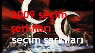 MHP 2009 YEREL SEÇİM ŞARKILARI GELECEĞE DOĞRU YÜRÜYORUZ