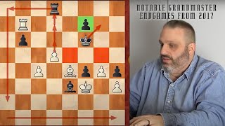 Notable Grandmaster Endgames from 2017, with GM Ben Finegold