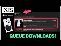 Xbox Series X S How to Queue Downloads!