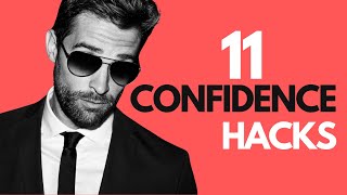 11 Psychology Hacks to Build Unstoppable Confidence
