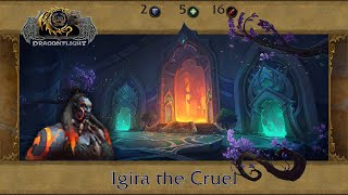 [Heroic] Igira the Cruel - Legio Italica A Amirdrassil, the Dream's Hope (04-01-2024)