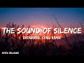 Disturbed - The Sound Of Silence (CYRIL Remix) (Lyrics)