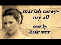 my all hadas revivo by mariah carey