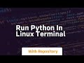 run python in linux terminal