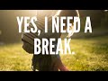 I Need A Break | Wanu X