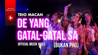 Download Lagu Trio Macan De Yang Gatal Gatal Sa Bukan PHO... MP3 Gratis