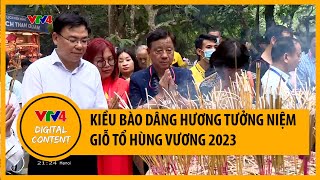 Kiều bào dâng hương tưởng niệm Giỗ tổ Hùng Vương 2023 | VTV4