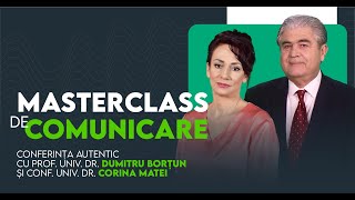 Dumitru Borțun și Corina Matei | MASTERCLASS DE COMUNICARE | Conferința AUTENTIC