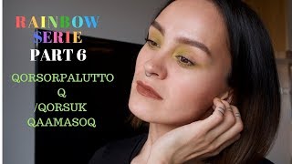 Rainbow serie Part 6 - Qorsorpaluttoq/Qorsuk qaamasoq