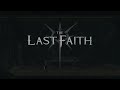 스팀 체험판 간만에 해본 수작게임 개빡치지만 중독성 오지는 the last faith