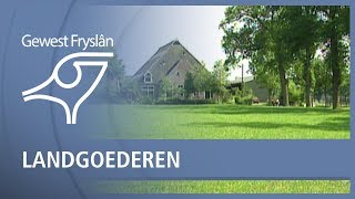 GEWEST FRYSLAN: Landgoederen