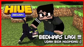 BEDWARS LAGI !!! The Hive : Bedwars. Udah bisa ngomong :)