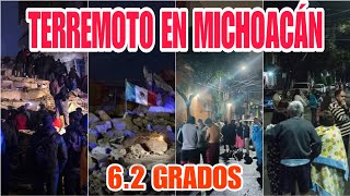 TERREMOT0 HOY EN MÉXICO 6.2 GRADOS, Horror en Michoacán, Todos Salen Corriendo, Fuertes Ruidos