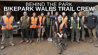 A Day With The BikePark Wales Trail Crew!