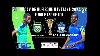 2MT ASC RENAISSANCE CM VS ASC CASTORS  Finale (ZONE.1D) Navétane Rufisque 2024