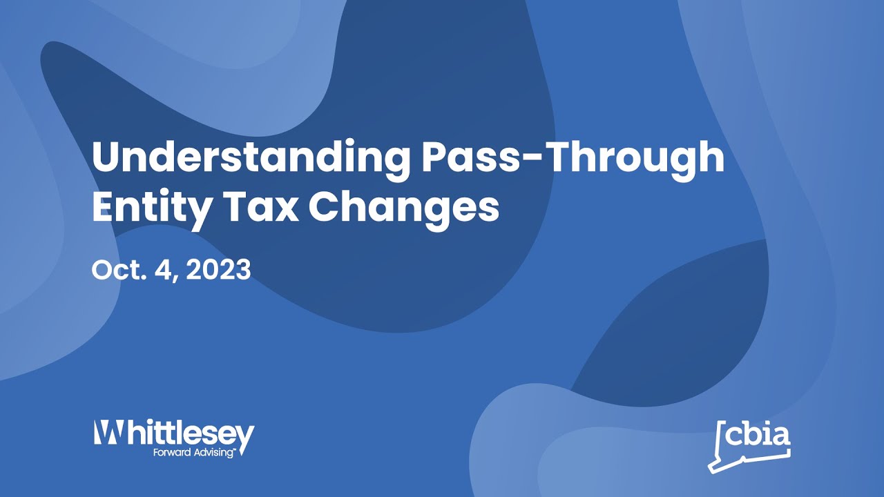 Understanding Pass-Through Entity Tax Changes - YouTube