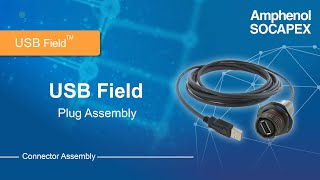 Amphenol USB FIELD assembly - Rugged USB connector