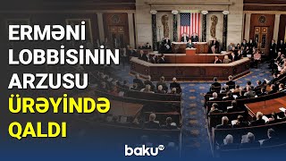 Erməni lobbisinin arzusu ürəyində qaldı - BAKU TV