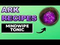 Ark Mindwipe Tonic | Resets your Player Stats and Engrams with this Ark Recipe!