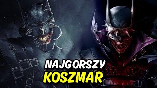 Jak Potężny jest Batman Who Laughs? Najmroczniejszy Rycerz