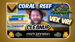 VEX VR Coral Reef Cleanup