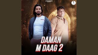 Daman M Daag 2