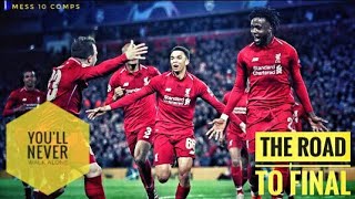 LIVERPOOL ● The Movie of ROAD TO FINAL [#mess10comps ]