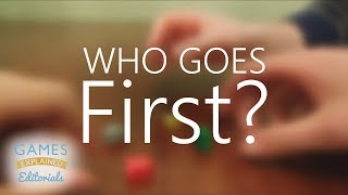 Who Goes First? - Games Explained Editorials