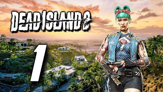 Dead Island 2 - Gameplay Walkthrough Part 1 - Dani (PS5)