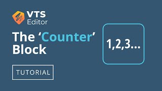 VTS Editor Tutorial - The 'Counter' Block