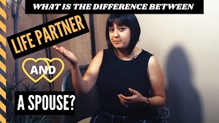 What is the difference between life partner and spouse?