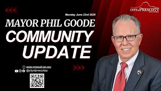 Mayor Update June 23, 2025