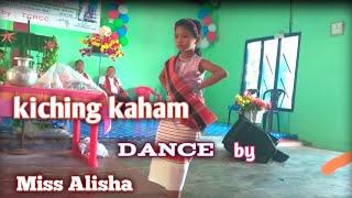 Kiching kaham //  dance 💃// miss Alisha / (TCRC) PROGRAM