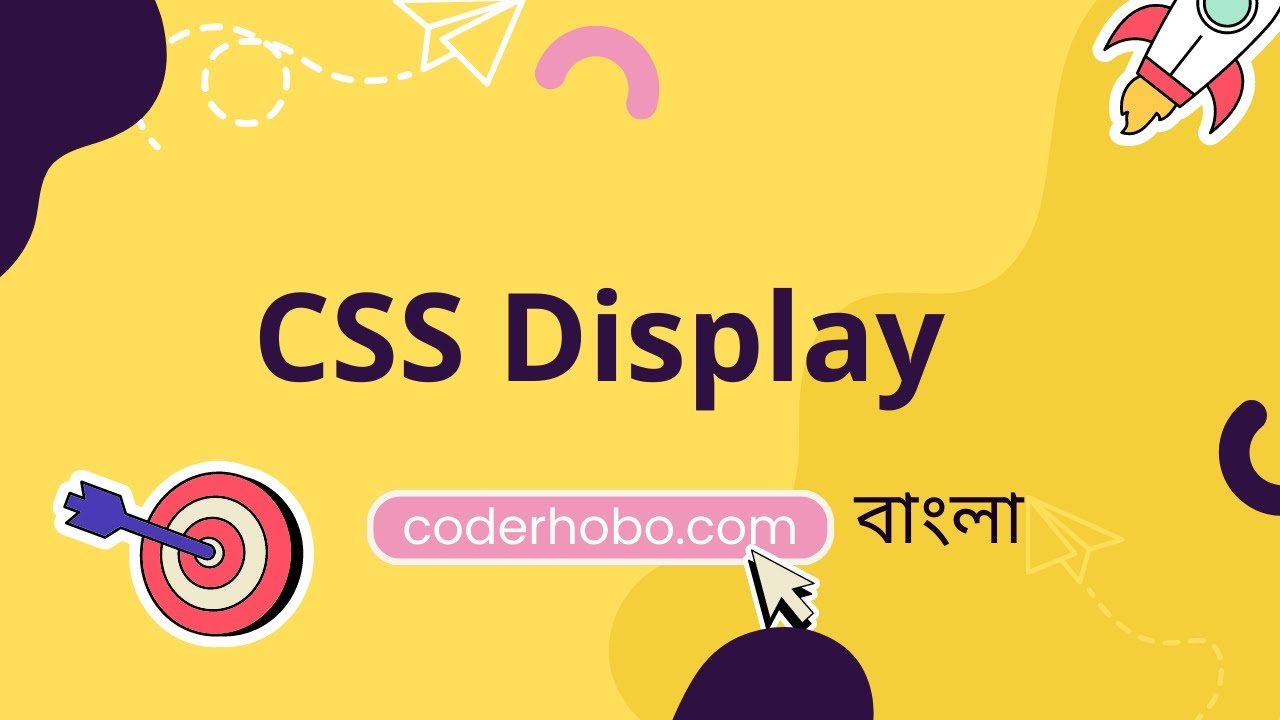 Css Display Tutorial In Bangla Coderhobo Youtube Css Display Tutorial In Bangla Coderhobo Youtube