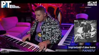 PIANISTU - Improvizații d’alea bune 👉 LIVE @PIANISTU 👈