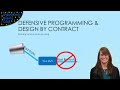 Defensive Programming and Design By Contract