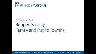 DCPS #ReopenStrong Family and Community Town Hall on July 22, 2020