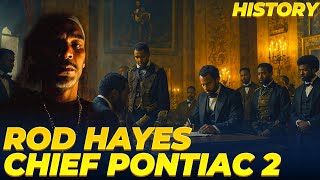 Rod Hayes' Road To Chief Pontiac: THE Incredible Journey!